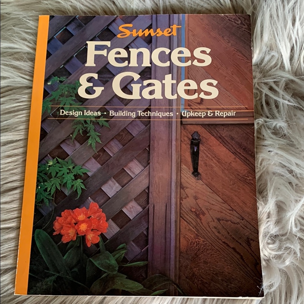 Sunset Fences & Gates book vintage 1990